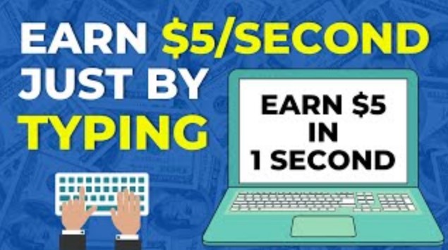 Earn $5 Every Second For Typing Online (Make Money Online 2023)