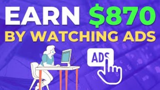 Watch Ads And Make Money $0.87 Per Ad | Make Money Online 2022
